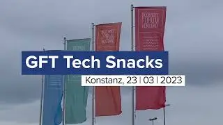 GFT Tech Snacks 2023  Innovation & Inspiration