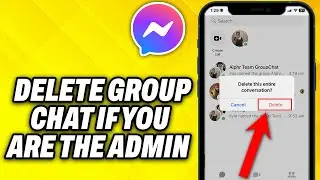 How To Delete Group Chat on Messenger If You are the Admin (2024)