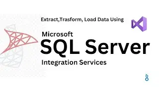 Introduction-Extract, Transform and load data using SQL Server Integration Services (SSIS)