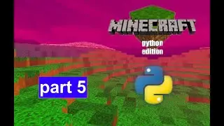 Python Minecraft with Ursina: simple bug fixes for mining, ice biome, and soil underground - part 5