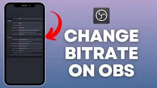 How to Change Bitrate on OBS Studio (2024) | OBS Tutorial