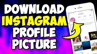 How To Download Instagram Profile Picture - View Full Size Instagram Profile Picture