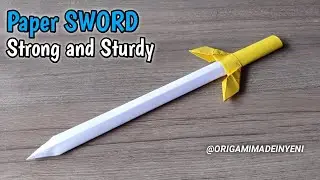 How to make a paper SWORD a Strong and Sturdy  | Origami Sword