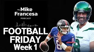 Francesa Football Friday NFL Week 1