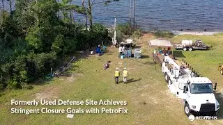 Formerly Used Defense Site Achieves Stringent Closure Goals with PetroFix