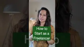 How to start as a Freelancer