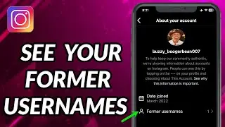 How To See Your Former Usernames On Instagram