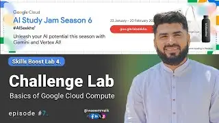 06- Google Cloud Compute Challenge Lab | AISeekho Season 6 - #aiseekho - Skills Boost Lab 4