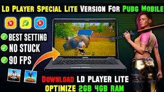 Download LD Player Lite Version PUBG Mobile Speed Up & Lag Fix, Best Settings For Low-End PC.