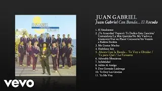 Ahora Con la Banda... Te Voy a Olvidar / Ya para Qué / La Farsante (Cover Audio)