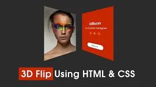 How To Make 3D Flip Card Using HTML And CSS | User Profile Card Flip Effect In HTML CSS