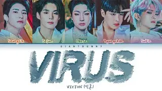 VICTON (빅톤) – ‘Virus' (color coded lyrics Han_Rom_Esp)