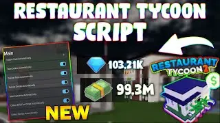 *NEW* Restaurant Tycoon 2 Script (PASTEBIN 2024) (INSTANT COOK, AUTO COLLECT, INFINITE REACH)