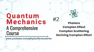 Quantum Physics Lecture | Quantum Physics Compton Effect | Quantum Physics Explained