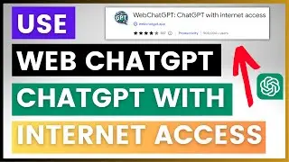 How To Install & Use WebChatGPT - ChatGPT With Internet Access?