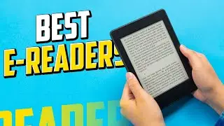 Best E-Readers 2022 👉 Choose The Best  E-Reader