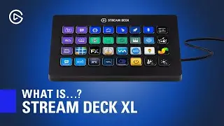 Introducing Stream Deck XL