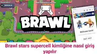 Brawl Stars'ta Supercell ID'ye nasıl giriş yapılır? supercell id giriş sorunu brawl Stars