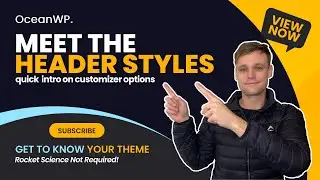 🎢 OceanWP Theme Header Styles: Customizer Options (⏱ Quick Overview)