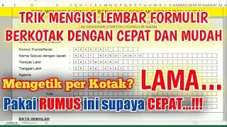 Cara Cepat dan Mudah Mengisi Formulir | TRIK JITU !