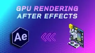 How to change to GPU rendering in After Effects