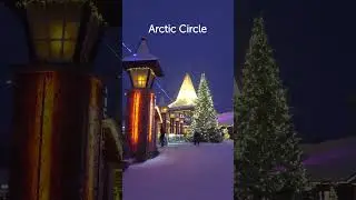 Winter arrives in Santa Claus Village Rovaniemi Lapland Finland home of Father Christmas #shorts