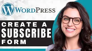 How to Add a Subscribe Form in WordPress | WordPress For Beginners