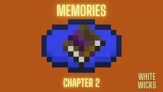 Memories - A Fan Made Minecraft Music Disc