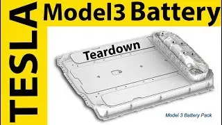 First TESLA Model 3 Battery Teardown by DIY EV Shop