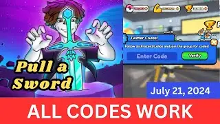 *All CODES WORK* Pull a Sword ROBLOX, July 21, 2024