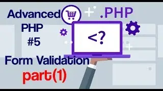 #5 PHP Advanced Form Validation Part(1)  شرح عمل