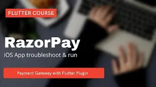 Flutter Razorpay -Start Payment on iOS App