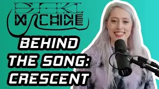 BEKIMACHINE: BEHIND THE SONG | CRESCENT