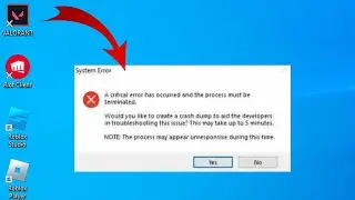 How to Fix System Error A Critical Error has occurred and the process must be terminated in VALORANT