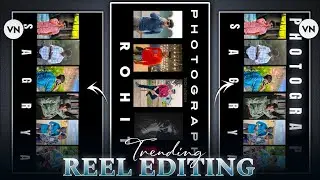 Trending Photo Video Editing In VN App | Photo + Name Reels Video Editing In Vn App | Vn App Editing