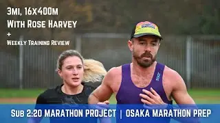 Sub 2:20 Marathon Project | E2 - Track Session