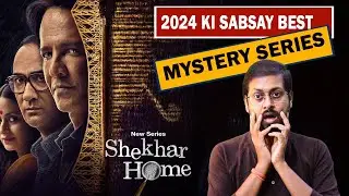 Shekhar Home Series Review By Update One