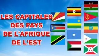 Les Capitales des Pays d'Afrique de l'Est