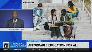 California 2030: Affordable education for all