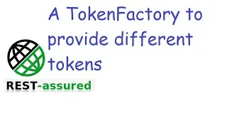 #28 Creating a TokenFactory to provide tokens for different scopes