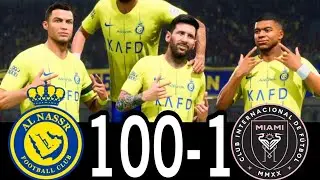 FC 24- MESSI RONALDO NEYMAR & MBAPPE | ALL STARS | AL NASSR 100-1 INTER MIAMI #fc25