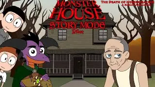 Monster House Story Mode - Pilot: The Death Of Nebbercracker