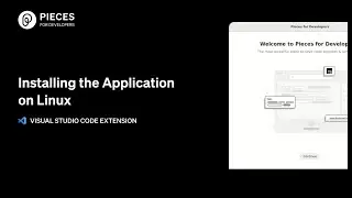 Installing the Application on Linux | Visual Studio Code Extension