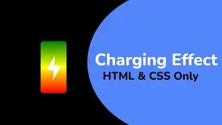 Charging Animation Using Only CSS | Top css effect @quickcodeacademy