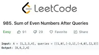 LeetCode Sum of Even Numbers After Queries Solution Explained - Java