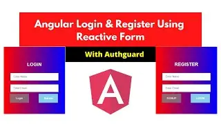 Angular Login & Register Using Reactive Forms | Angular 12 | NSCODE