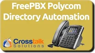 FreePBX Polycom Directory Automation