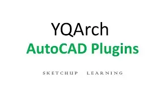YQarch Installation for AutoCAD