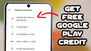 how to get free unlimited google play credit ?