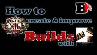 [PoE] How to create & improve builds with Path of Building - Max. your Dps & Survivability! 3.5